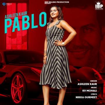 download Pablo-Indi-Billing Ashleen Kaur mp3